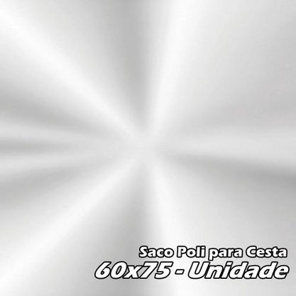 Saco Poli Incolor para Cesta 60x75 – Cromus (PACOTE FECHADO COM 25 UNIDADES)