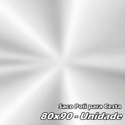 Saco Poli Incolor para Cesta 80x90 – Cromus (PACOTE FECHADO COM 25 UNIDADES)