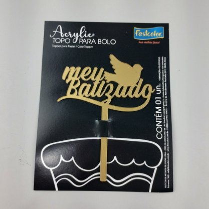 Topo de Bolo Acrílico – Meu Batizado Dourado - Festcolor