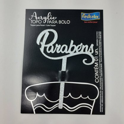 Topo de Bolo Acrílico – Parabéns Prateado Glitter - Festcolor